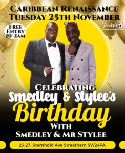 Caribbean Renaissance – Smedley & Stylee’s Birthday Celebration!
